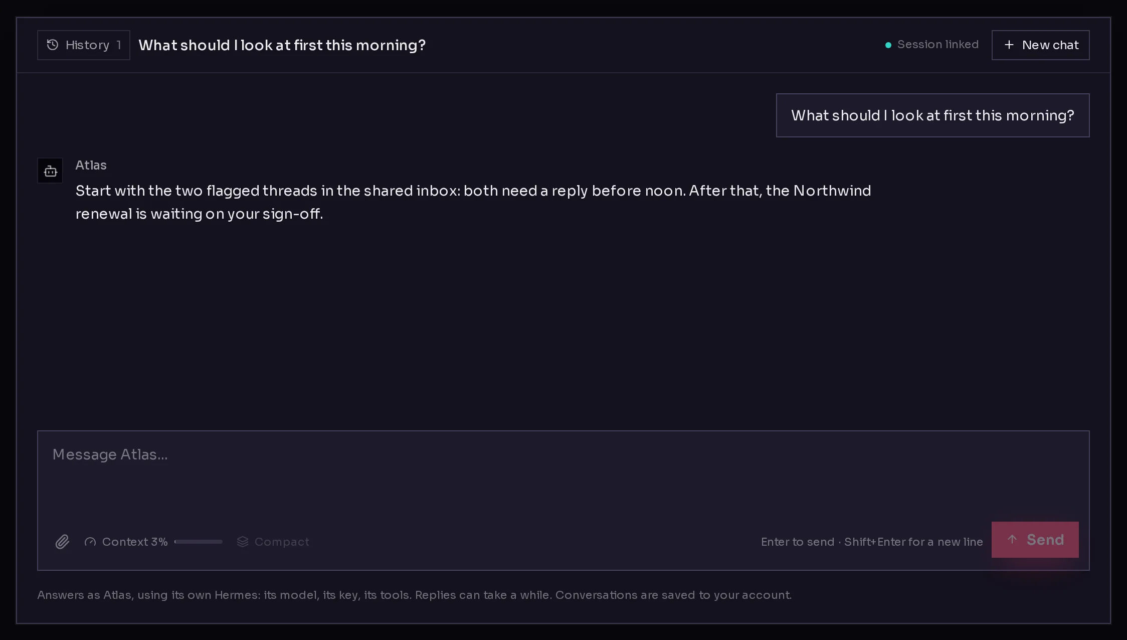 A chat with Atlas: your message on the right, Atlas's reply on the left, and the composer with the attach button, the context meter, Compact and Send.