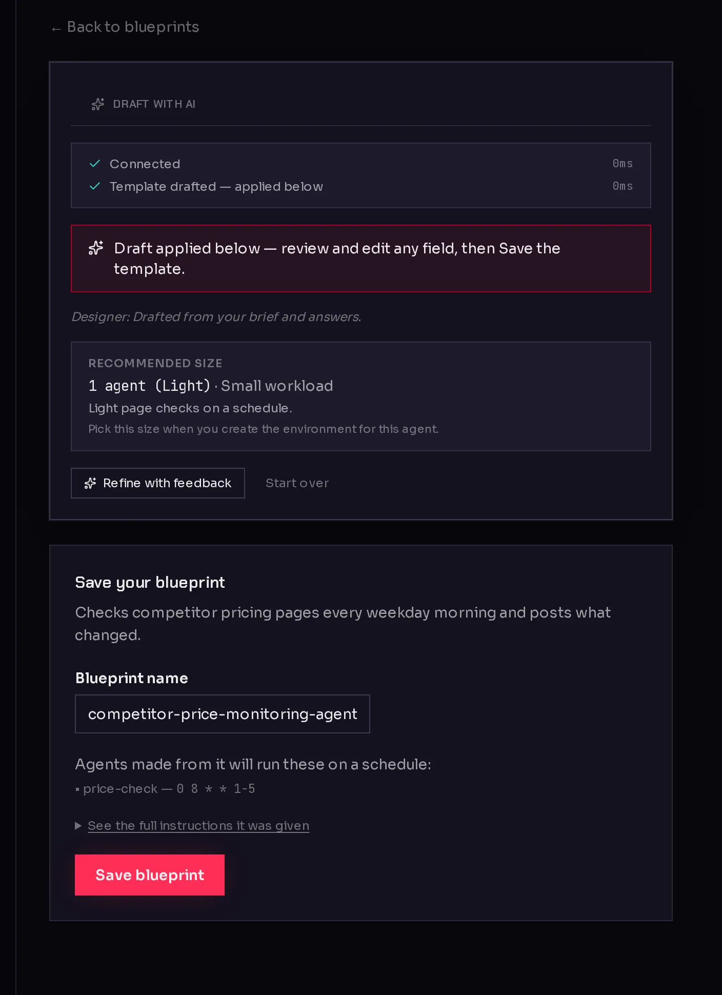 A finished AI draft: the recommended environment size, the Save your blueprint card with a name, the scheduled task it will run, and the Save blueprint button.