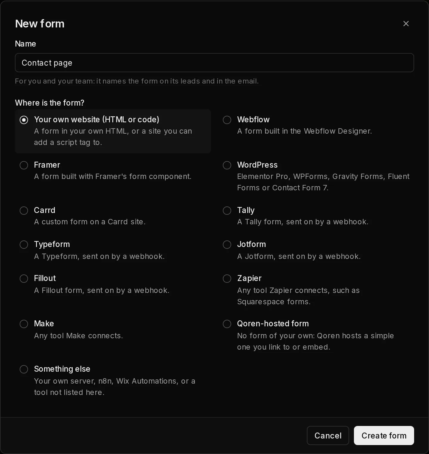 The New form dialog: a Name field, then the Where is the form? choices from your own website to a Qoren-hosted form, and the Create form button.